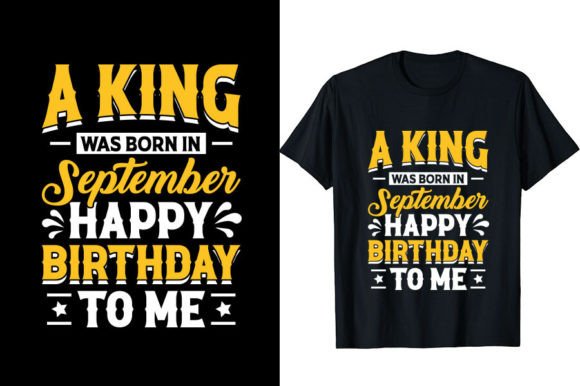 A King Was Born in September Happy