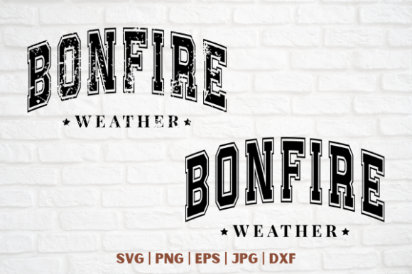 Bonfire Weather Graphics for T-Shirt Designs