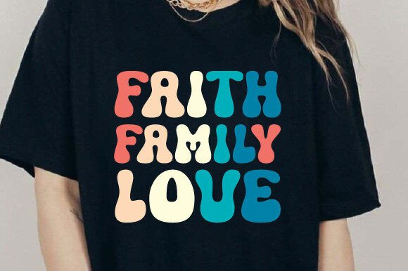 Faith Family Love SVG PNG Sublimation