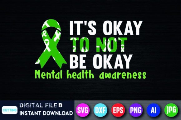 Its Okay Not to Be Okay Mental Health Graphics