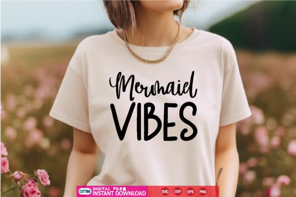 Mermaid Vibes Svg