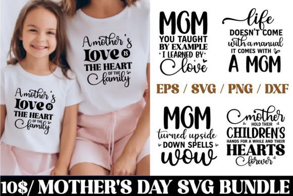 Mother's Day SVG Bundle, Graphics & T-Shirt Designs