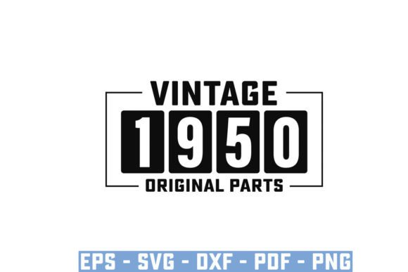 Vintage 1950 Original Parts Funny Svg