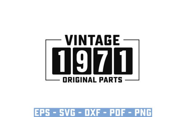 Vintage 1971 Funny Svg Graphics