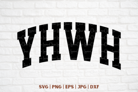 YHWH Graphics for T-Shirt Designs